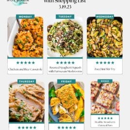 Weekly meal plan with six images of easy healthy meals: chicken and rice casserole, roasted spaghetti squash with mushrooms, zucchini stir fry, smothered pork chops, fish and chips, and strawberry oatmeal bars. Each budget-friendly dish is labeled by day.