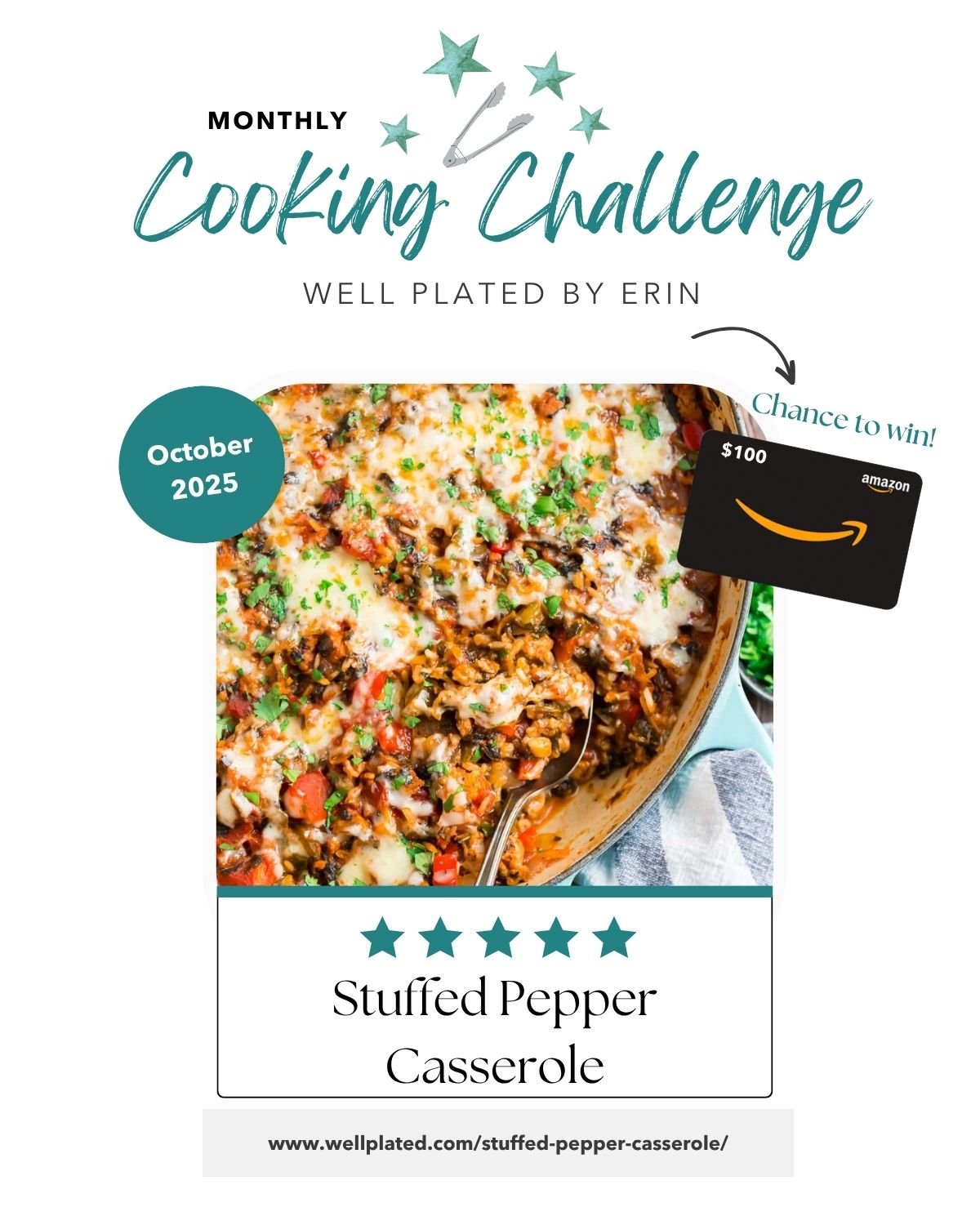 Monthly cooking challenge poster featuring a stuffed pepper casserole and a chance to win a $100 Amazon gift card.