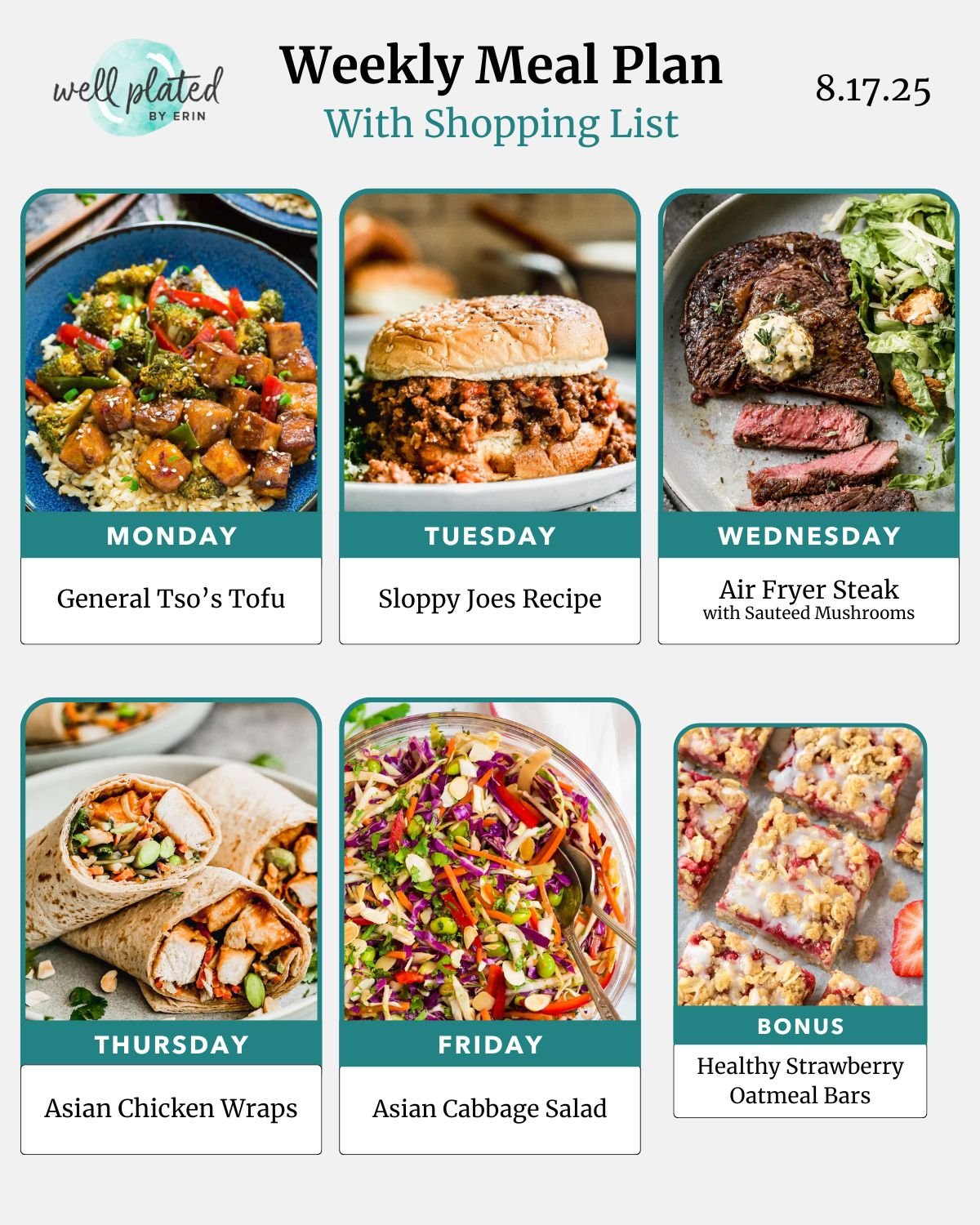 Weekly meal plan with images of tofu, sloppy joes, steak, chicken wraps, cabbage salad, and strawberry oatmeal bars.