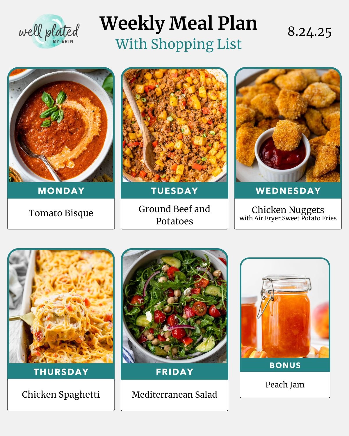 Weekly meal plan with images: tomato bisque, ground beef and potatoes, chicken nuggets, chicken spaghetti, salad, peach jam.