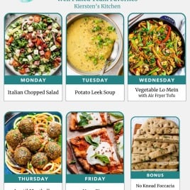 Weekly meal plan featuring Italian chopped salad, potato leek soup, lo mein, lentil meatballs, naan pizza, and focaccia.