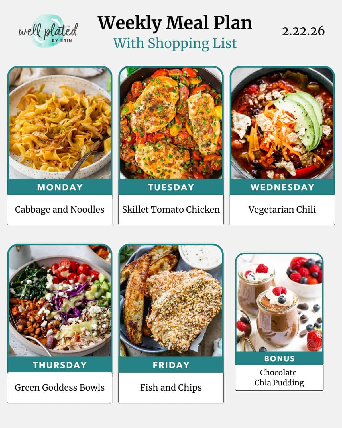 Weekly meal plan with photos: cabbage noodles, skillet tomato chicken, chili, salad bowl, fish and chips, chocolate pudding.