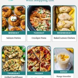Weekly meal plan with images: salmon patties, crockpot pasta, baked lemon chicken, cauliflower steaks, pizza, smoothie.