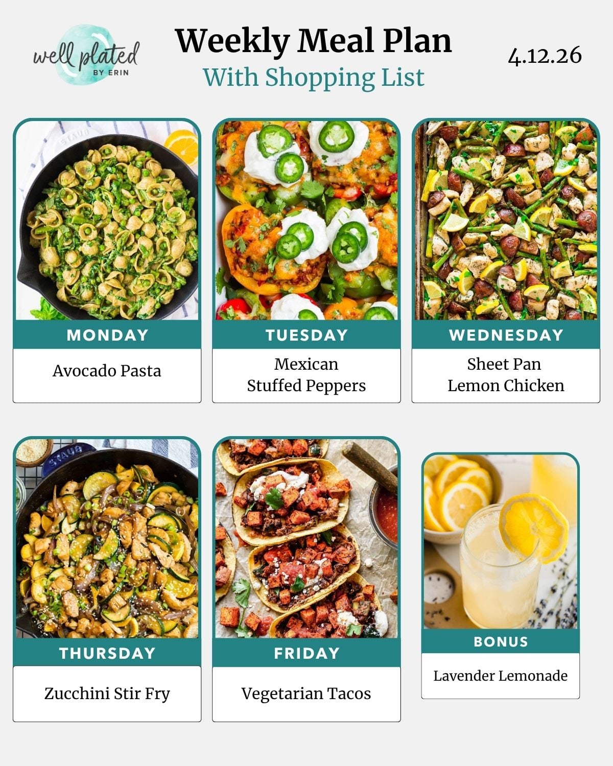 Weekly meal plan with images of avocado pasta, stuffed peppers, lemon chicken, zucchini stir fry, tacos, and lemonade.