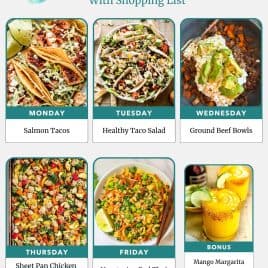 Weekly meal plan with images of salmon tacos, taco salad, beef bowls, chicken sheet pan, pad Thai, and mango margarita.