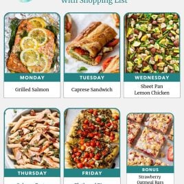 Weekly meal plan with images of grilled salmon, caprese sandwich, lemon chicken, salmon pasta, flatbread pizza, and oatmeal bars.