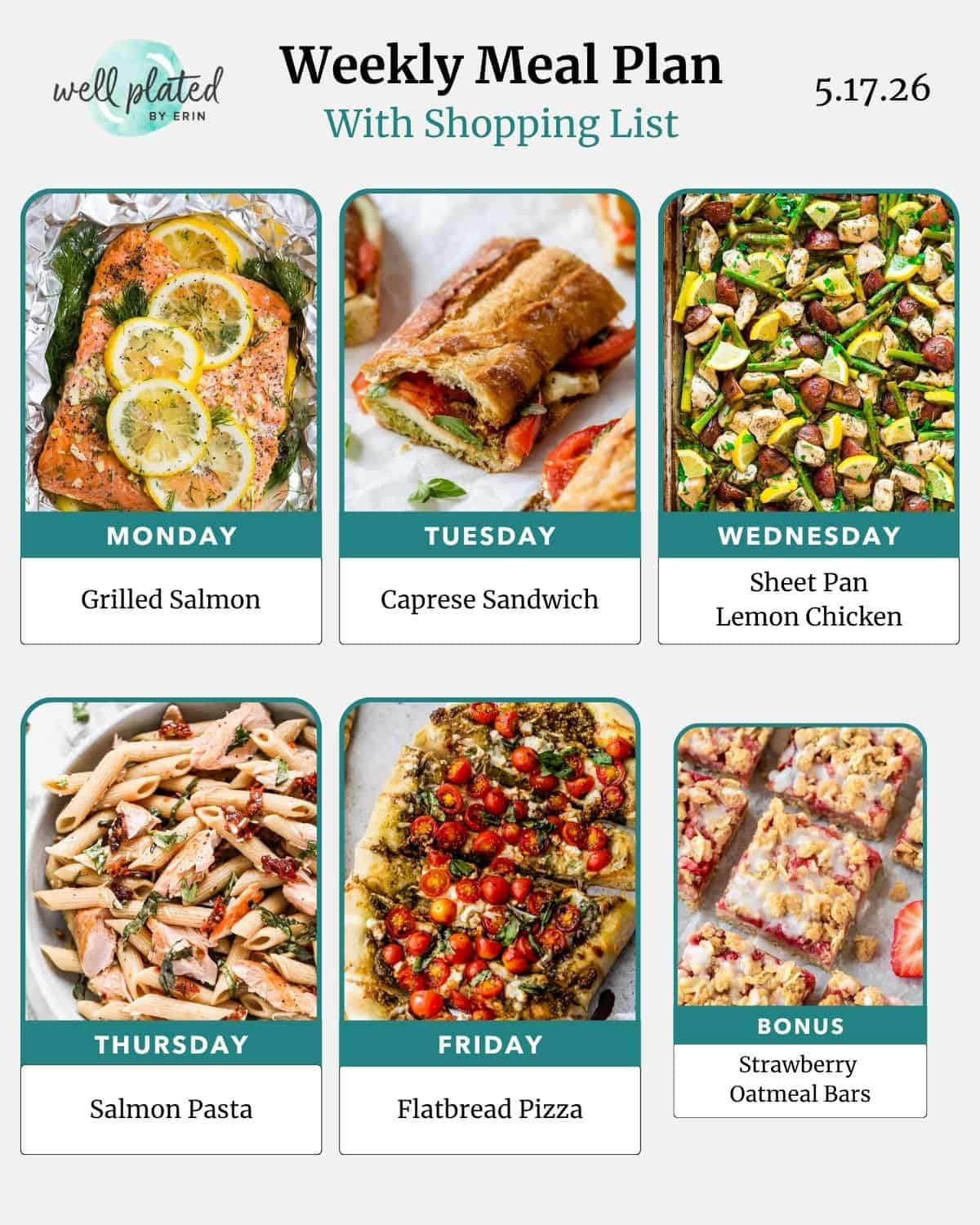 Weekly meal plan with images of grilled salmon, caprese sandwich, lemon chicken, salmon pasta, flatbread pizza, and oatmeal bars.