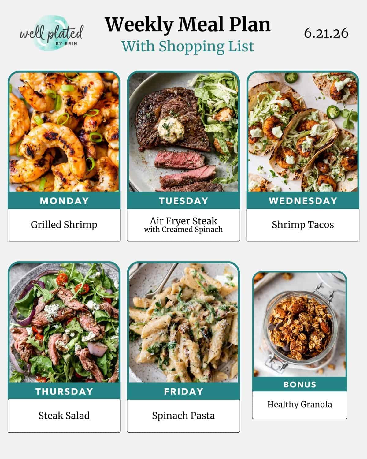 Weekly meal plan with photos of grilled shrimp, steak with spinach, shrimp tacos, steak salad, spinach pasta, and granola.