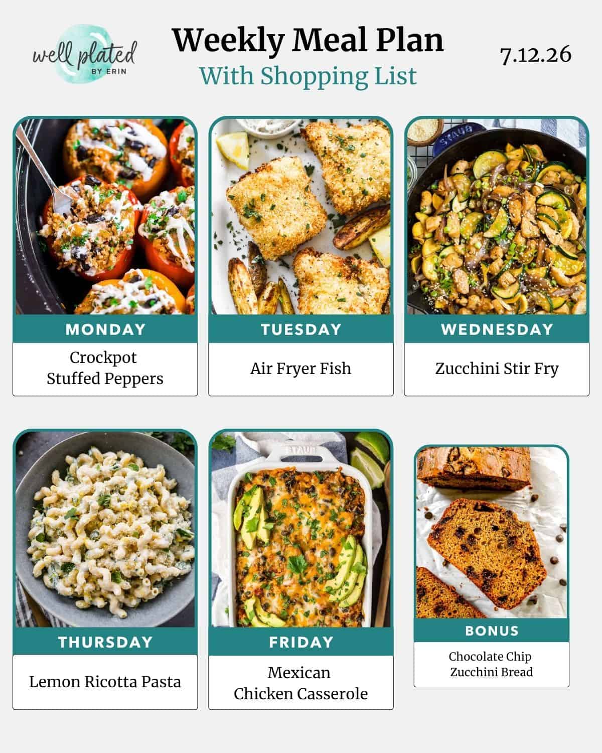 Weekly meal plan with photos: stuffed peppers, fish, stir fry, pasta, casserole, and chocolate chip zucchini bread.