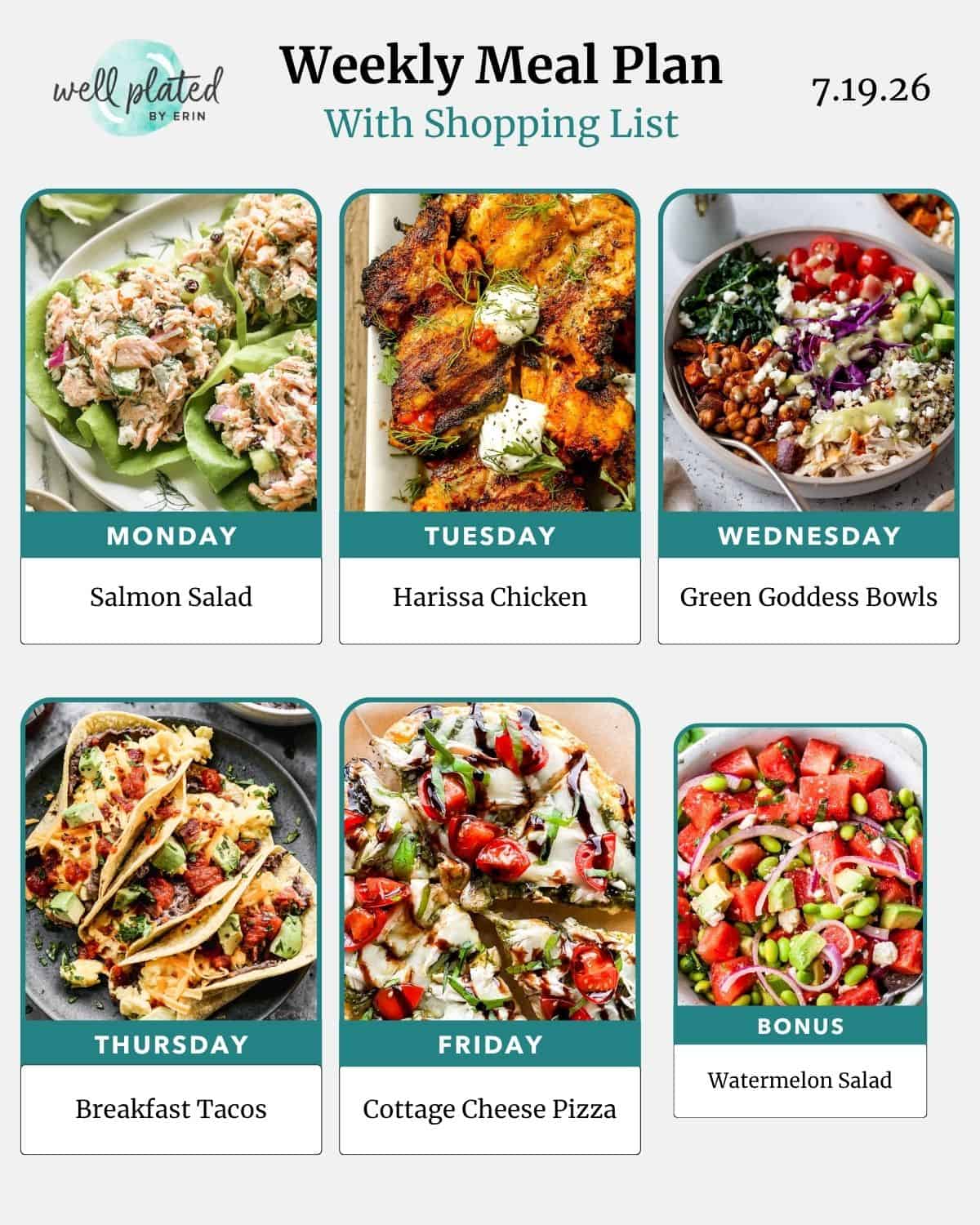 A weekly meal plan with photos of salmon salad, harissa chicken, green goddess bowls, tacos, pizza, and watermelon salad.