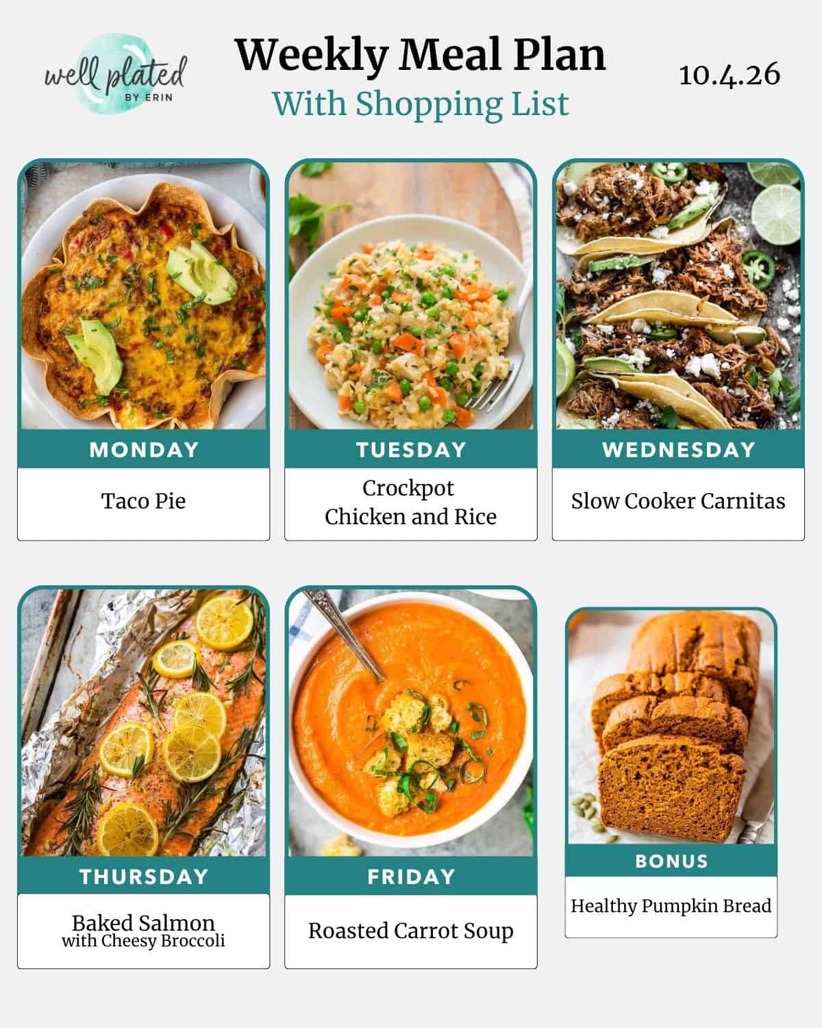 Weekly meal plan with images: taco pie, chicken and rice, carnitas, salmon, carrot soup, and pumpkin bread.