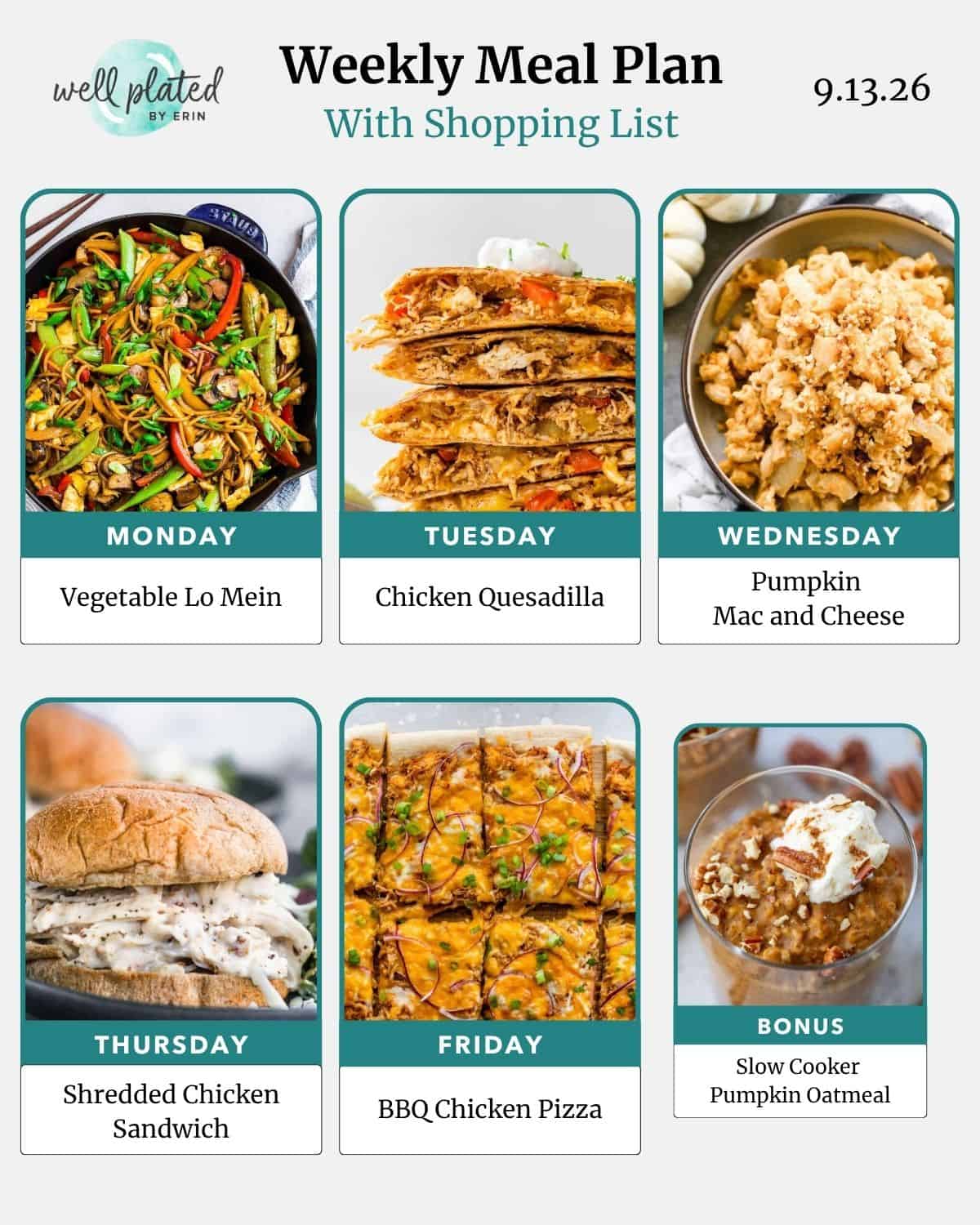 Weekly meal plan with images of vegetable lo mein, chicken quesadilla, mac and cheese, sandwich, pizza, and oatmeal.