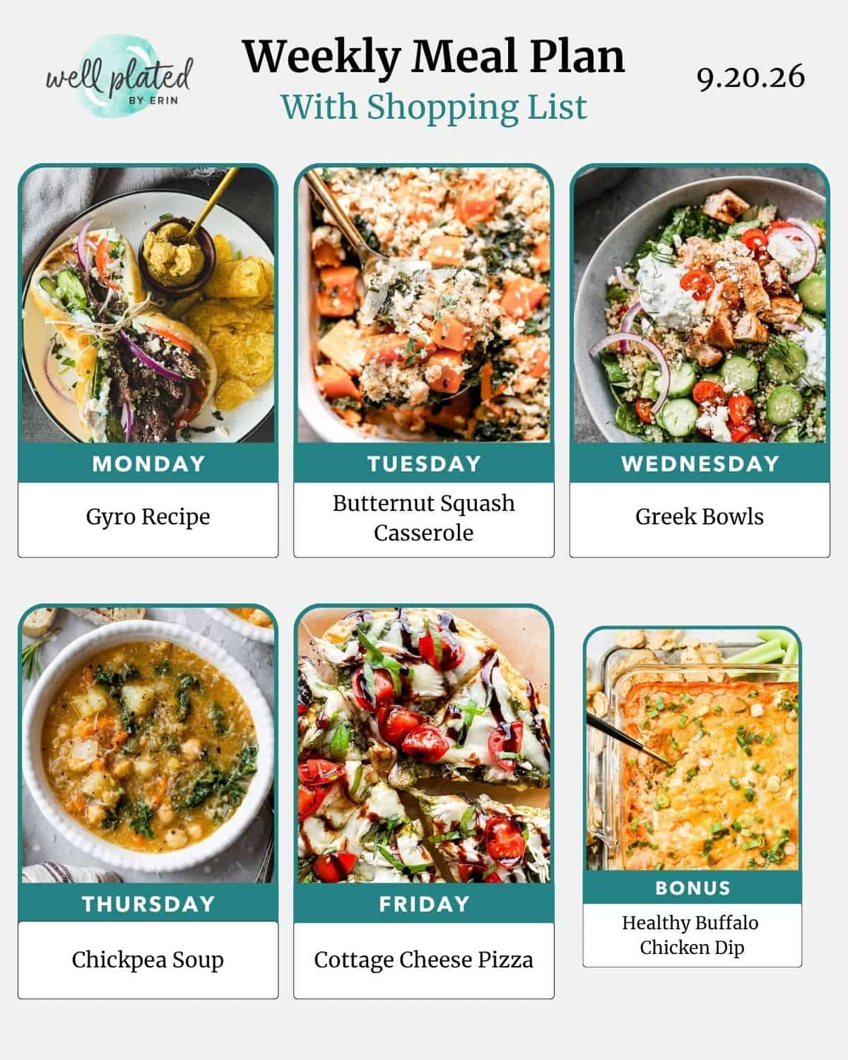 Weekly meal plan featuring photos of dishes: gyro, casserole, bowls, soup, pizza, and chicken dip.