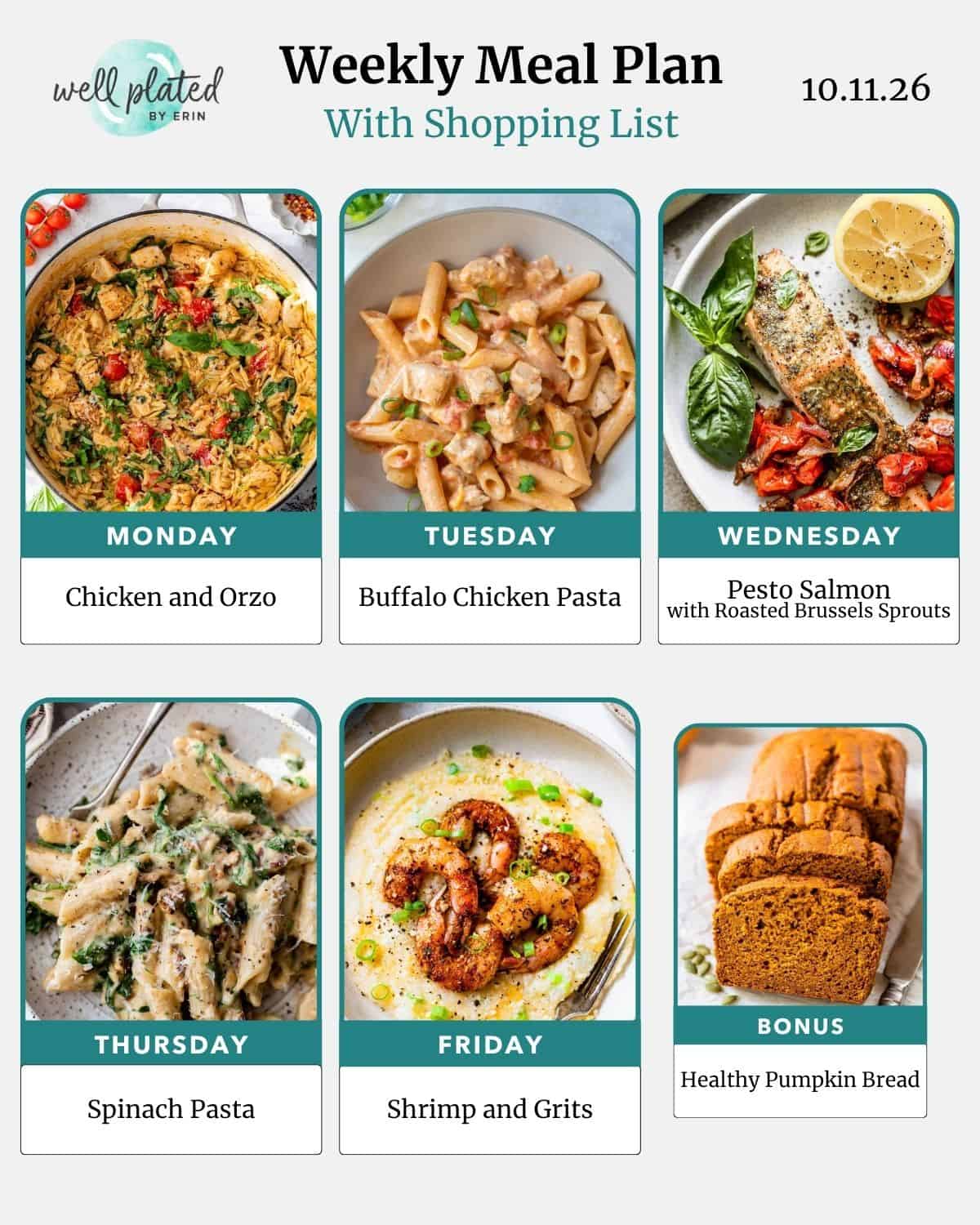 Weekly meal plan for October 11, 2026, featuring photos and names of five dinner recipes and a pumpkin bread bonus.