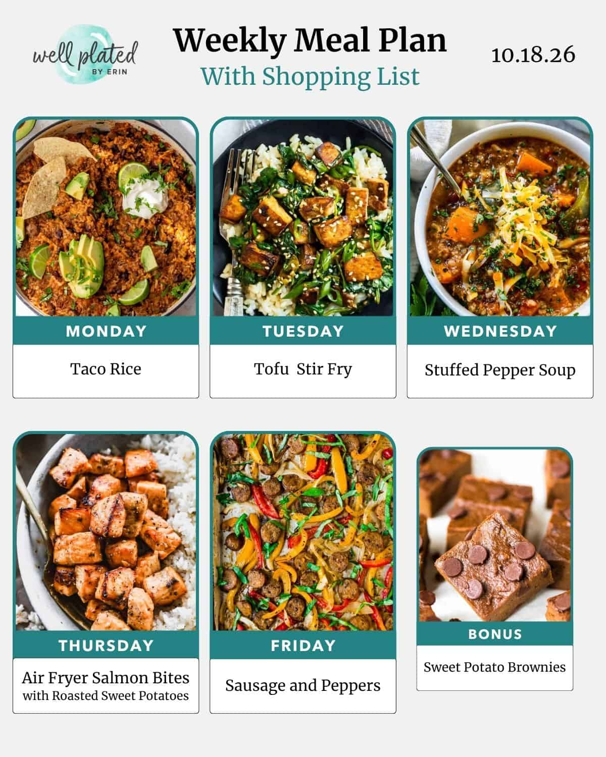 Weekly meal plan for 10.18.26 featuring six daily recipes, including Taco Rice, Tofu Stir Fry, and Sweet Potato Brownies.