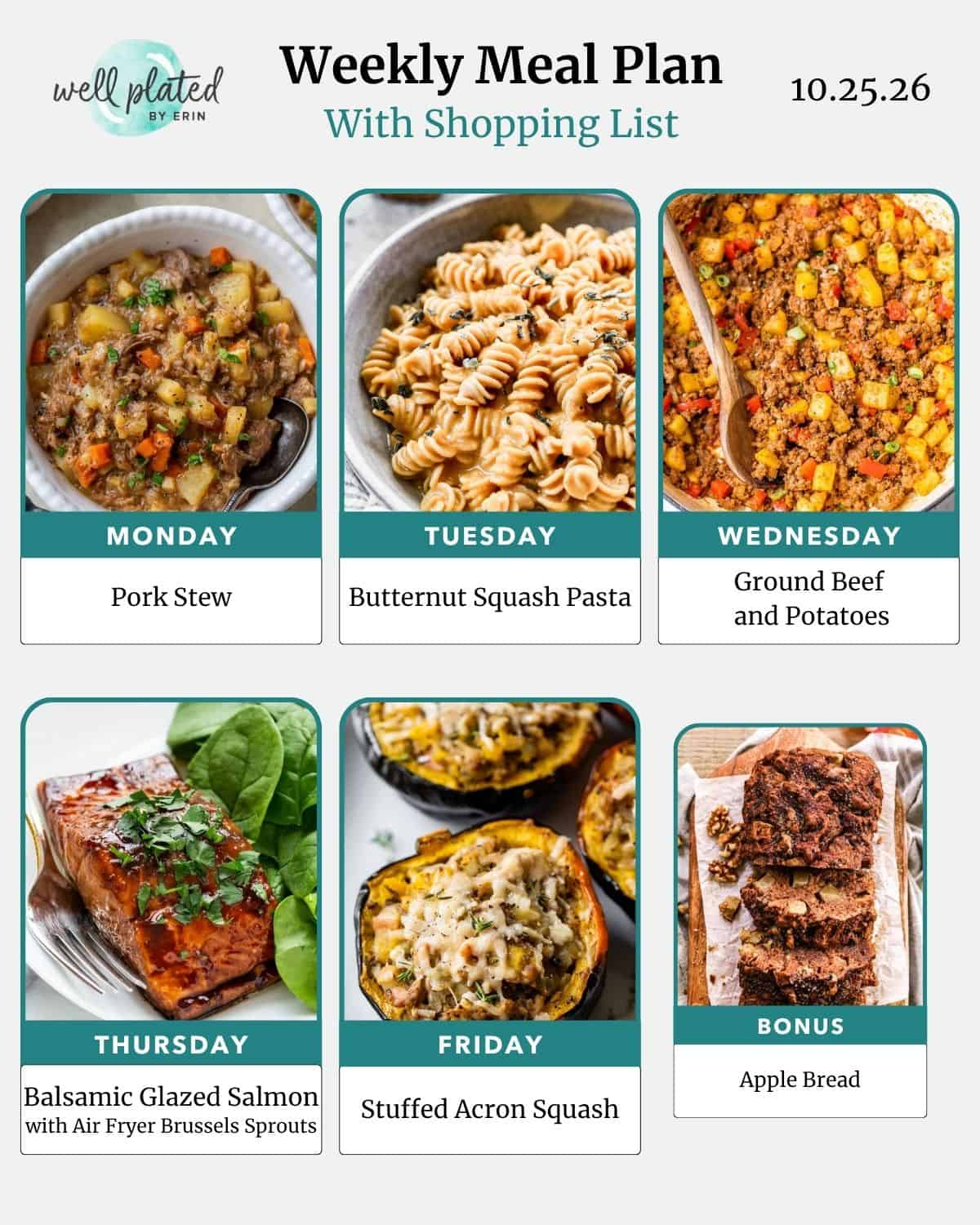 Weekly meal plan for 10.25.26 featuring pork stew, butternut squash pasta, beef and potatoes, salmon, squash, and bread.